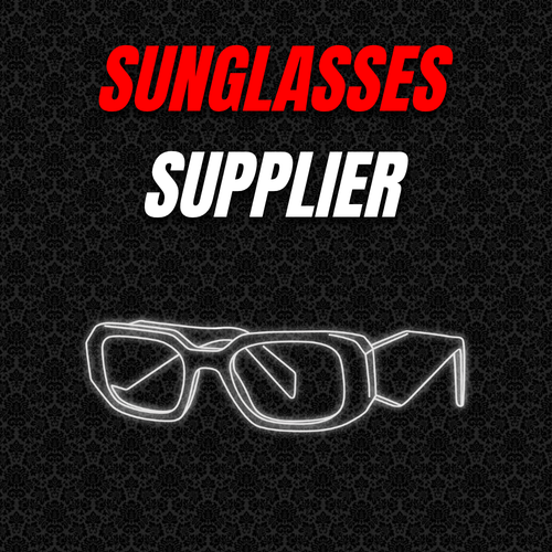 Sunglasses Supplier